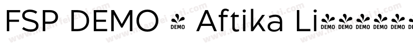 FSP DEMO - Aftika Li字体转换